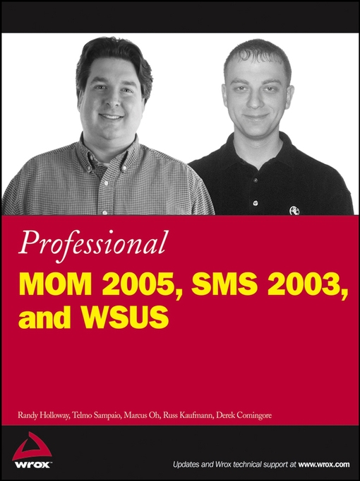 Cover image for Professional MOM 2005, SMS 2003, and WSUS